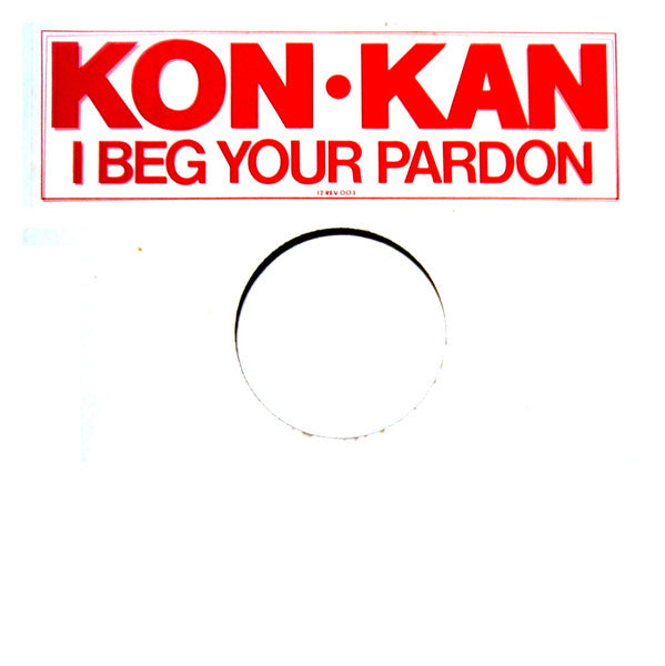 Kon Kan - I Beg Your Pardon