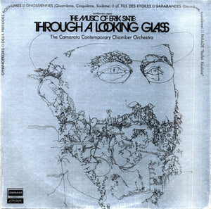 Camarata Contemporary Chamber Group, The, Erik Satie - The Music Of Erik Satie: Through A Looking Glass - 1971