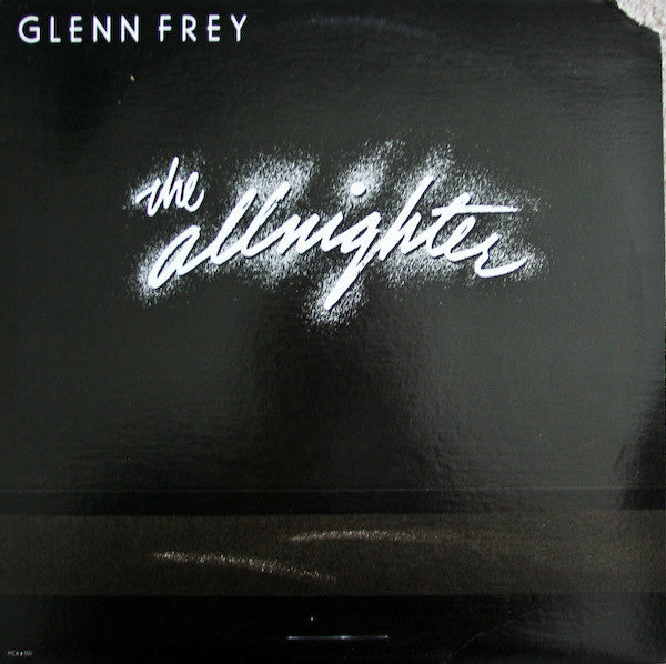 Glenn Frey - The Allnighter - 1984