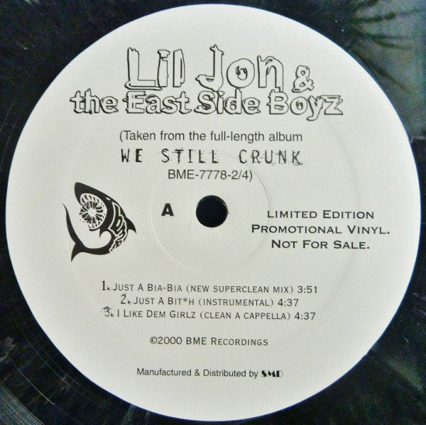 Lil' Jon & The East Side Boyz - Just A Bia-Bia / I Like Dem Girlz