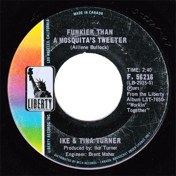 Ike & Tina Turner - Proud Mary / Funkier Than A Mosquita's Tweeter