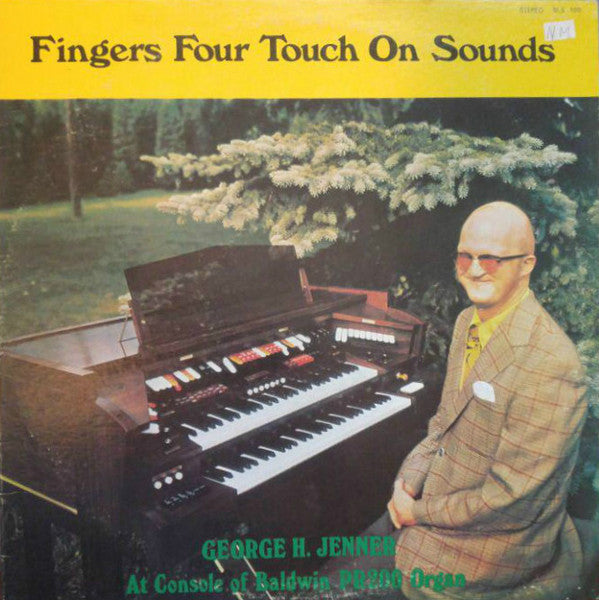 George H. Jenner - Fingers Four Touch On Sounds Vinyl Record