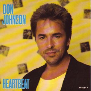 Don Johnson - Heartbeat - 1986