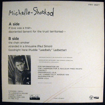 Michelle Shocked - If Love Was A Train  - 1986