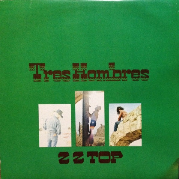 ZZ Top - Tres Hombres