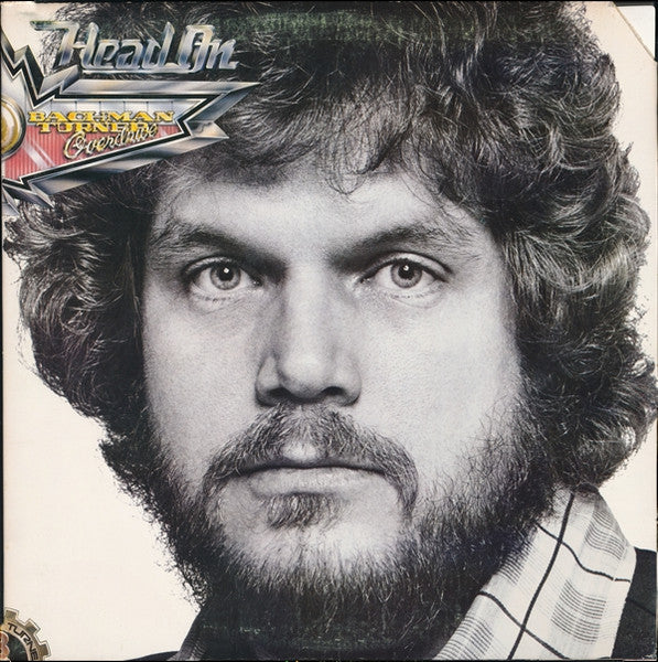 Bachman-Turner Overdrive - Head On - 1975