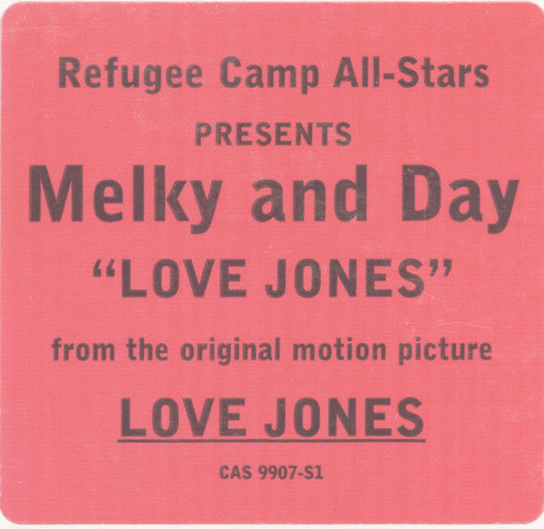 Refugee Camp All Stars Presents Melky And Day - Love Jones - 1997