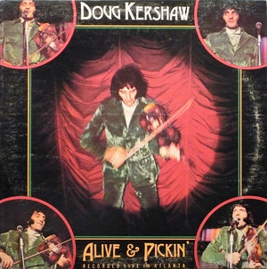 Doug Kershaw - Alive & Pickin' - 1975