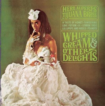 Herb Alpert & The Tijuana Brass - Whipped Cream & Other Delights