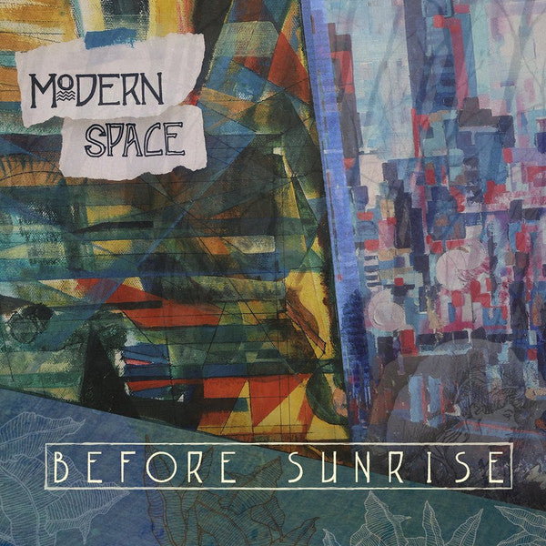 Modern Space - Before Sunrise