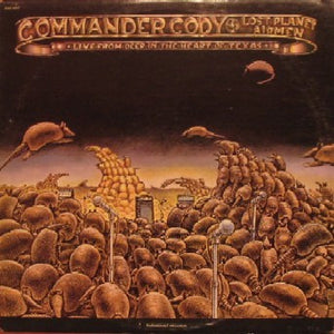 Commander Cody And His Lost Planet Airmen - Live From Deep In The Heart Of Texas - 1974
