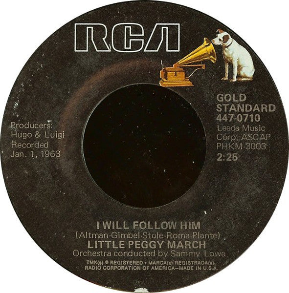 Peggy March - I Will Follow Him / Hello Heartache, Goodbye Love