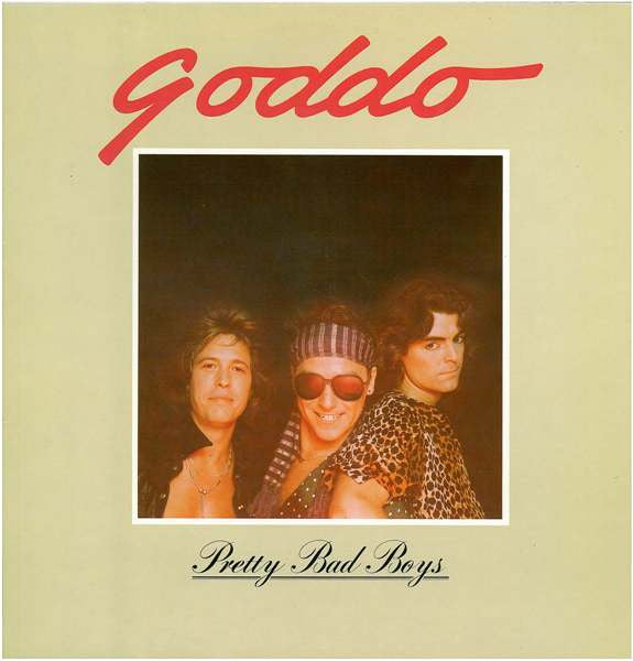 Goddo - Pretty Bad Boys - 1981