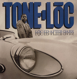 Tone Loc - Lōc'ed After Dark