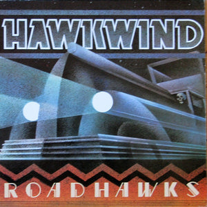 Hawkwind - Roadhawks - 1976