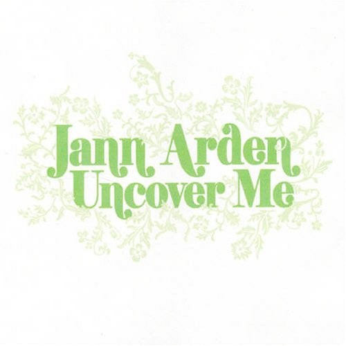 Jann Arden - Uncover Me (CD) - 2006