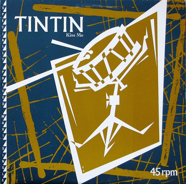 Tin Tin (4) - Kiss Me