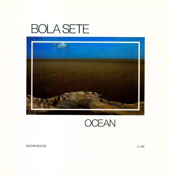 Bola Sete - Ocean Vinyl Record