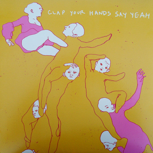 Clap Your Hands Say Yeah - Clap Your Hands Say Yeah Vinyl Record