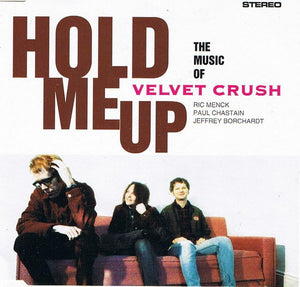 Velvet Crush - Hold Me Up (CD) - 1994