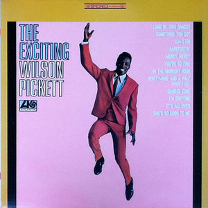 Wilson Pickett - The Exciting Wilson Pickett Vinyl Record