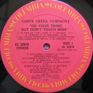 Goose Creek Symphony - "Do Your Thing But Don't Touch Mine"