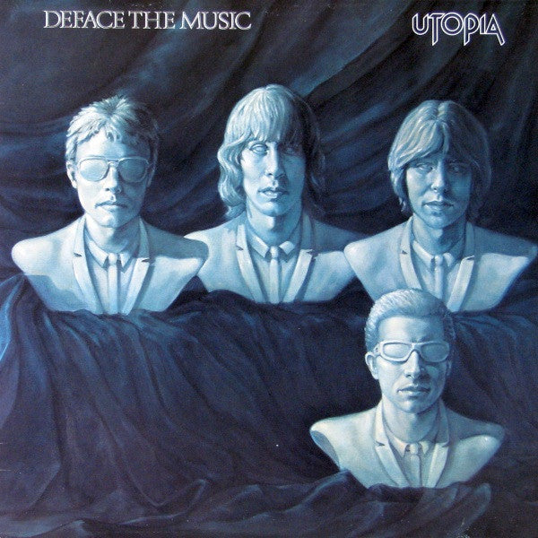 Utopia - Deface The Music - 1980