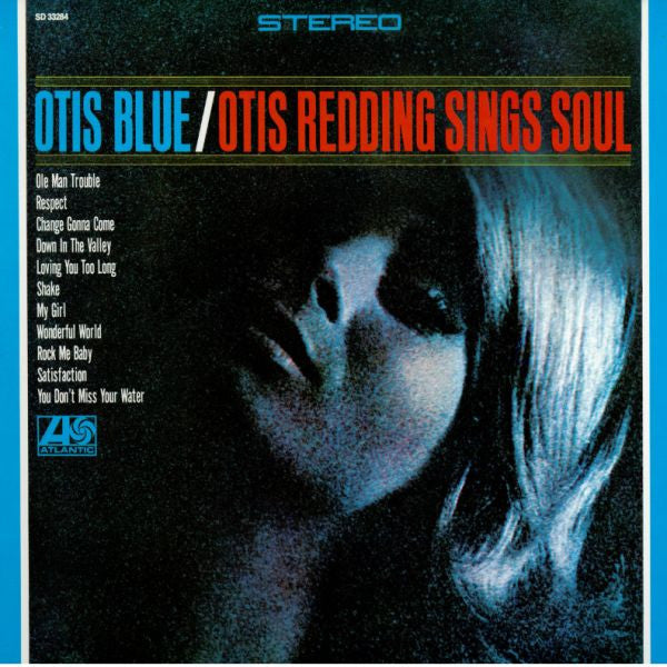 Otis Redding - Otis Blue / Otis Redding Sings Soul -