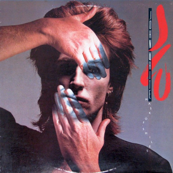John Waite - Mask Of Smiles - 1985