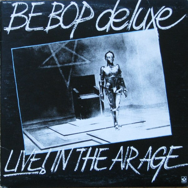 Be Bop Deluxe - Live! In The Air Age - 1977