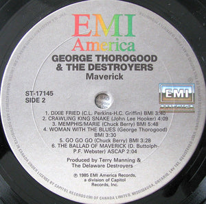 George Thorogood & The Destroyers - Maverick - 1985