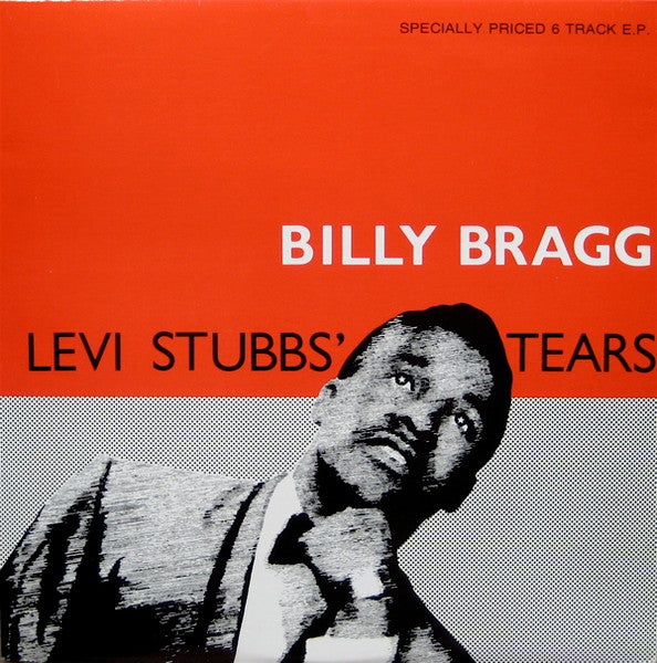 Billy Bragg - Levi Stubbs' Tears - 1986