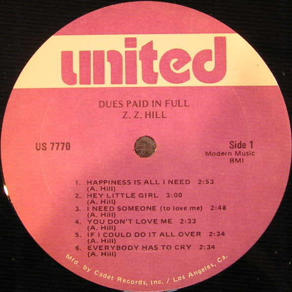 Z.Z. Hill - Dues Paid In Full -