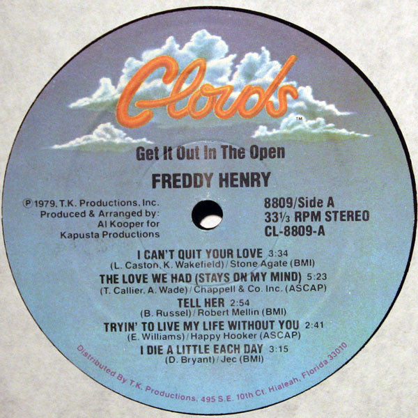 Freddy Henry - Get It Out In The Open
