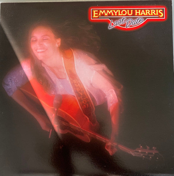 Emmylou Harris - Last Date - 1982