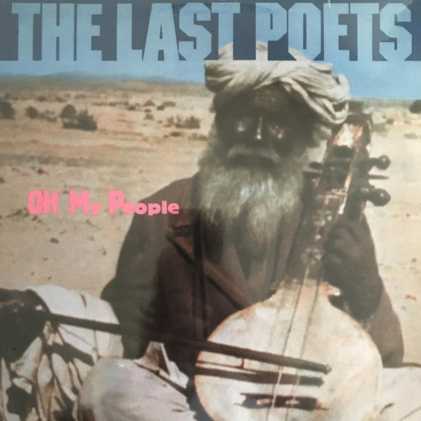 Last Poets, The - Oh My People -