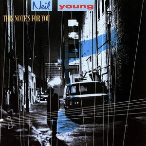 Neil Young - This Note's For You - 2018