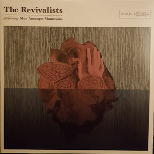 The Revivalists - Men Amongst Mountains