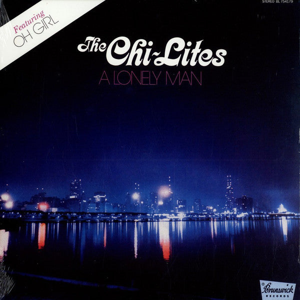 Chi-Lites, The - A Lonely Man -