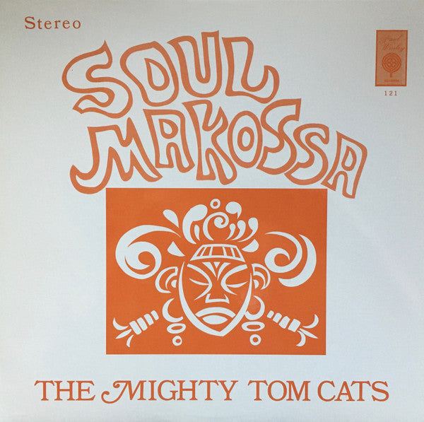 Mighty Tom Cats - Soul Makossa -