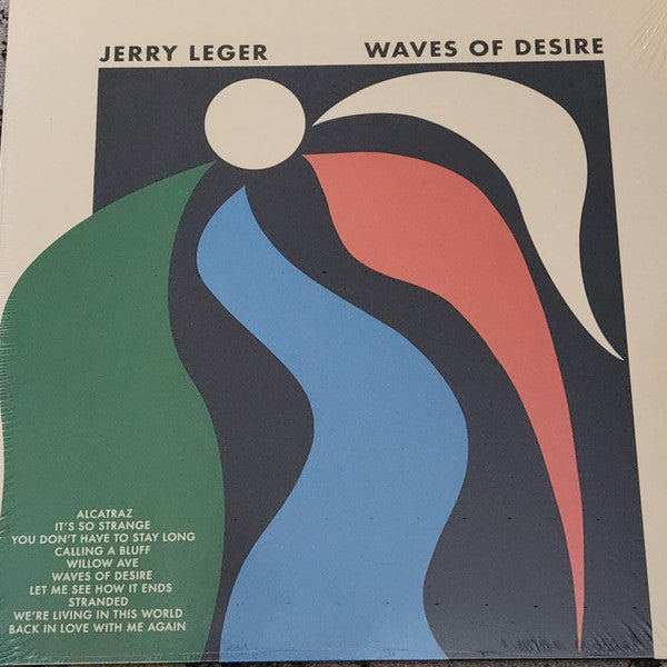 Jerry Leger - Waves of Desire - 2025