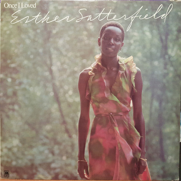 Esther Satterfield - Once I Loved -