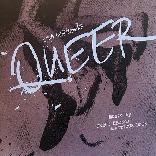 Trent Reznor & Atticus Ross - Queer - 2025