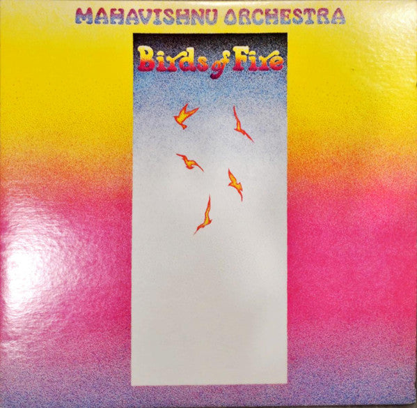 Mahavishnu Orchestra - Birds Of Fire -