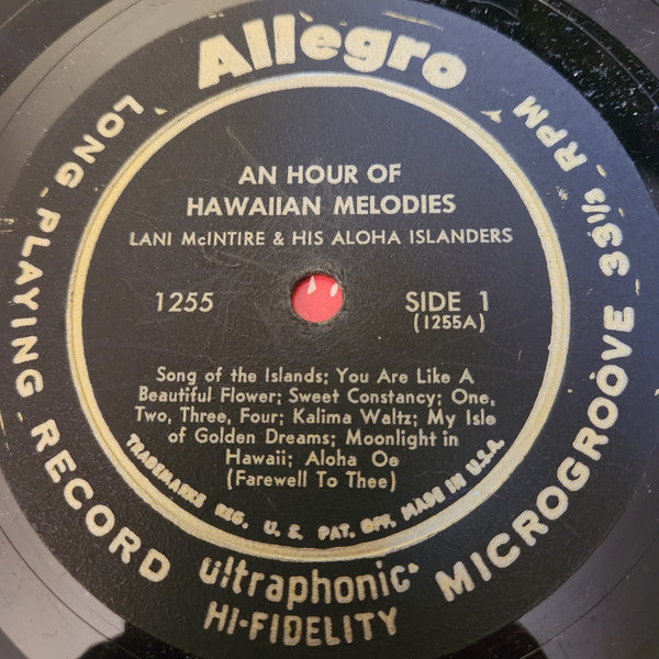 Lani McIntire And His Aloha Islanders - An Hour Of Hawaiian Melodies - 1952