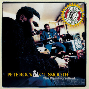 Pete Rock & C.L. Smooth - The Main Ingredient Vinyl Record