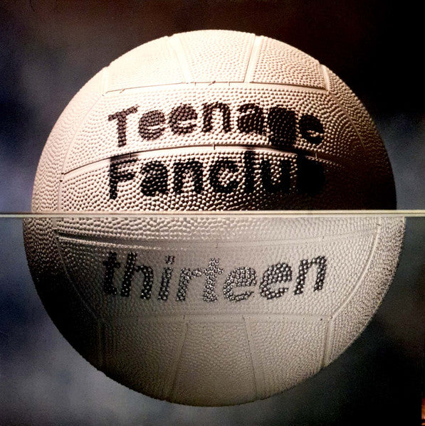 Teenage Fanclub - Thirteen - vinyl – Press Vinyl Cafe