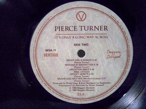 Pierce Turner - It's Only A Long Way Across