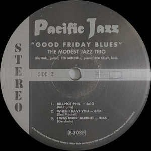 Modest Jazz Trio, The - Good Friday Blues: The Modest Jazz Trio - 2024