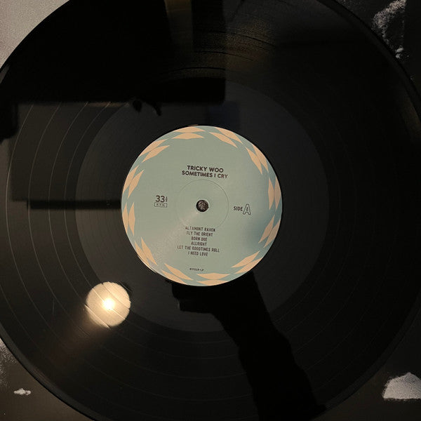 Tricky Woo - Sometimes I Cry - 2021